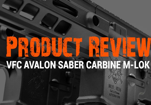 VFC Avalon Saber Carbine M LOK – Product Review